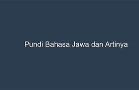 Ajeng Teng Pundi Artinya Apa